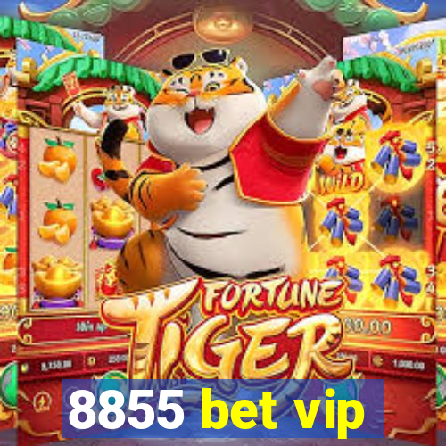 8855 bet vip